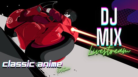 Synthwave Chillwave Darkwave Electronica 90s 80s Funk & more DJ MIX LIVESTREAM #31 with Classic Anime Visuals