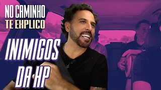 DE CARONA COM INIMIGOS DA HP | NO CAMINHO TE EXPLICO