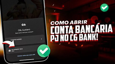 Como ABRIR CONTA JURÍDICA no C6 BANK (PASSO A PASSO)