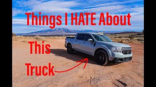 Things I HATE About the Ford Maverick