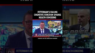 Fetterman’s Failing Cognitive Function Sparks Health Concerns