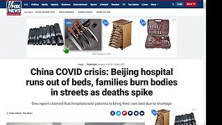 🟨 福克斯新聞：“中國 COVID 危機：北京醫院床位不足，死亡人數激增，家庭在街上焚燒屍體” 😅 😂 🤣