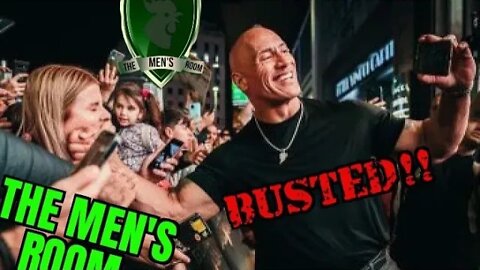 The Men's Room presents, " #TheRock is busted"