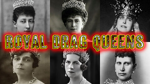 Royal Drag Queens