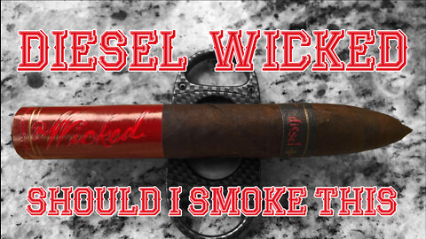 60 SECOND CIGAR REVIEW - Diesel Wicked