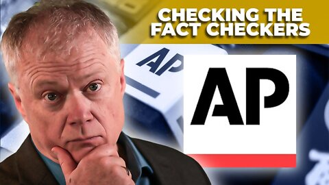 Checking the Fact Checkers: Associated Press | Dr. Chris Martenson