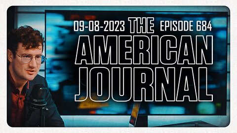 The American Journal - FULL SHOW - 09/08/2023