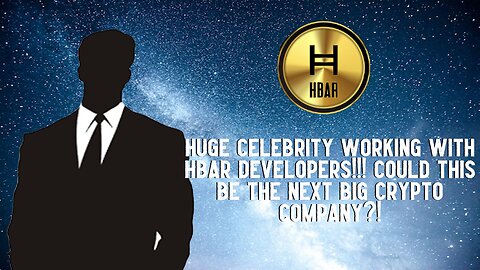 HUGE Celebrity Working With HBAR Developers!!!