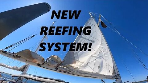 UPDATING Our REEFING Line System Before We LEAVE For ALASKA!