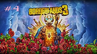 Borderlands 3: Part 4