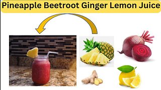 Pineapple Beetroot Ginger Lemon Juice #Smoothies #healthy #healthylifestyle