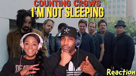 First Time Hearing Counting Crows - “I'm Not Sleeping” Reaction | Asia and BJ