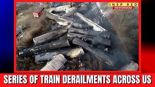 SHOCKING FACT About Recent Train Derailments Across America