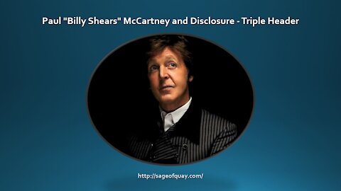 Sage of Quay™ - Paul "Billy Shears" McCartney and Disclosure - Triple Header 👊