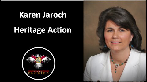 Karen Jaroch, Florida regional coordinator for Heritage Action