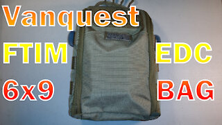 Vanquest FTIM 6x9 Gen II EDC Bag Review