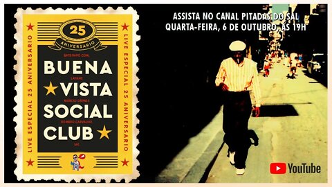 Buena Vista Social Club e a Música Latina | Pitadas do Sal