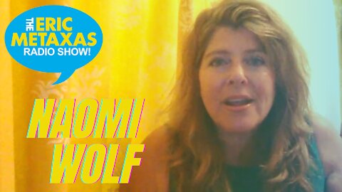 Naomi Wolf Explains How Women May Be at Risk Taking the Vaccine and Who’s Behind the P.R. Push