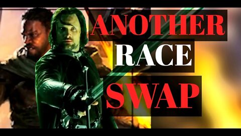 Race swap Aragorn for modern politics