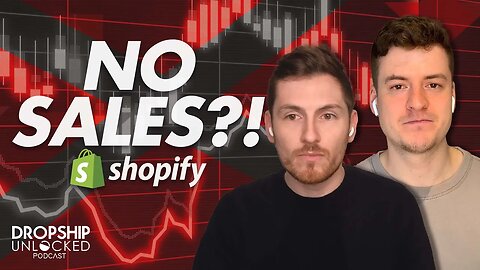 Why Your Dropshipping Store Isn't Working (Dropship Unlocked Podcast Episode 37)