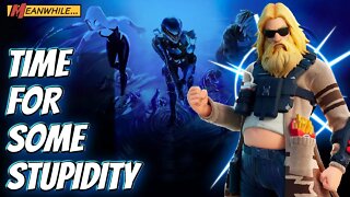 🔴LIVE -MEANWHILE! SOME STUPIDITY! | STREAM | 1440p | #fortnite