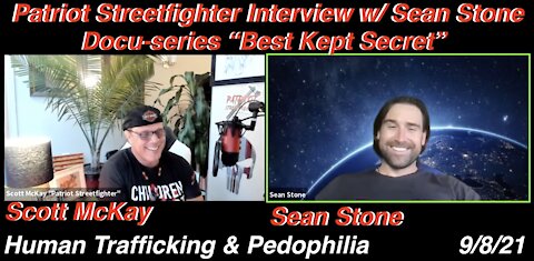 9.8.21 Patriot Streetfighter Interview w/ Sean Stone - "Best Kept Secret" Docuseries