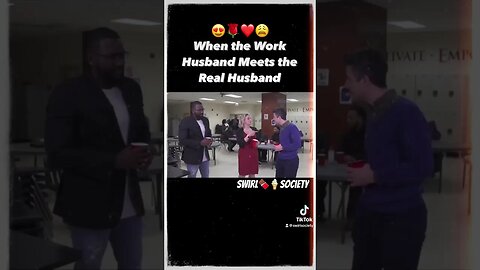 Your Wife/Husband are Getting it in at Work with their Work Wives & Work Husbands! 😍🌹❤️💍