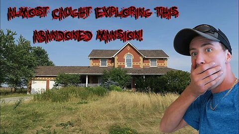 EXPLORING ABANDONED DENTISTS VICTORIAN MANSION! ALMOST CAUGHT!