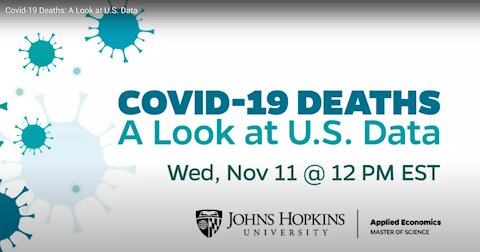 Genevieve Briand, Johns-Hopkins: Covid-19 Deaths: A Look at U.S. Data