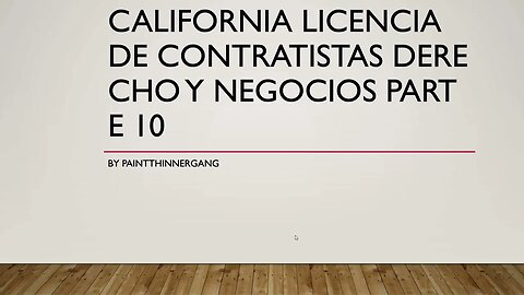 California Licencia De Contractistas Derecho Y Negocios Parte 10 Part 1