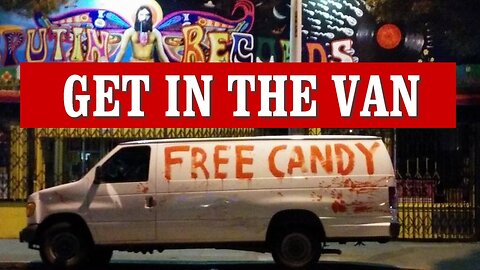 Get In The Van!