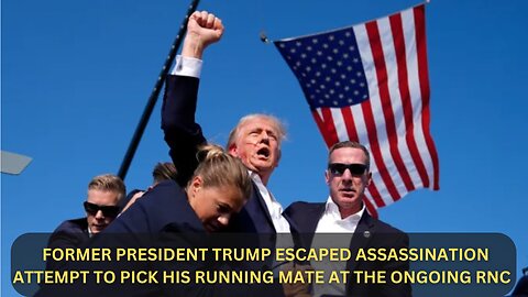 Tension and Turmoil: Former President Trump Targeted in Assassination Attempt