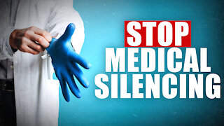 Stop Medical Silencing! Remove the political muzzle from medical professionals