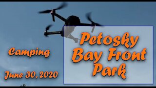 Camping Petoskey State Park | Bay Front Park | Drone Flying | Cornish Hen Over Open Fire | Sunset