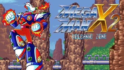 Mega Man X2 - Volcanic Zone