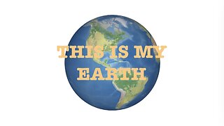 "THIS IS MY EARTH", 144K, Fast Day 4 @FaithLikeaGrainOfMustardSeed #faith #jesus #god #usa