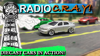 Radio C.R.A.Y. 07 - Best tunes in 1:64 land!!