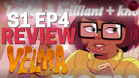 Velma FIGHTS MISOGYNY And PREACHES FEMINISM | VELMA Episode 4 REVIEW