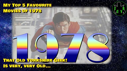 That Old Yorkshire Geek's Top 5 Movies of 1978