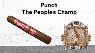 The Smoking Syndicate: Punch The People’s Champ