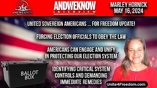 5.16.24: LT w/ Marly from United Sovereign Americans… for Freedom. Special update on fighting for election integrity. Pray!
