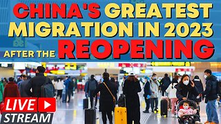 🔴LIVE: China’s Greatest Migration in 2023 After the Reopening|Covered From Chongqing