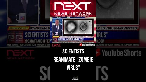 Scientists REANIMATE “Zombie Virus” #shorts
