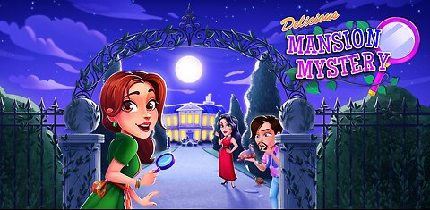 Delicious_ Mansion Mystery-Gameplay Trailer