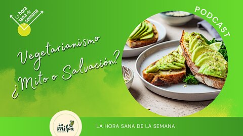 Vegetarianismo - ¿Mito o Salvación?