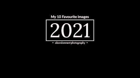 My 10 Favourite Images from 2021