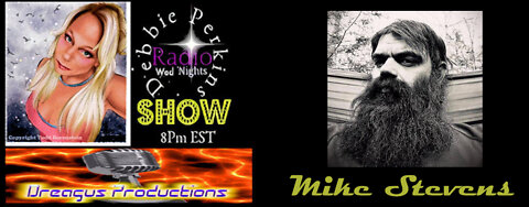 DEBBIE PERKINS RADIO SHOW-MIKE STEVENS