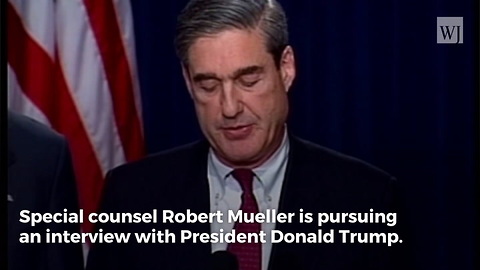 3 Good Reasons Why President Trump Should Meet With Robert Mueller