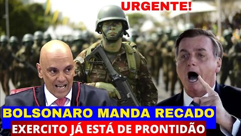 AGORA BOLSONARO MANDA RECADO! A PACIENCIA JÁ ESGOTOU ENORME REAÇÃO NOS QUARTÉIS DO EXÉRCITO AO VIVO