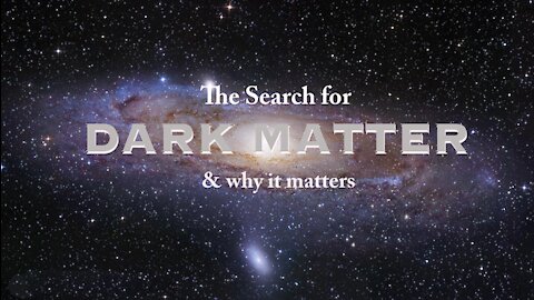 Hidden Universe - Dark Matter - Full Documentary